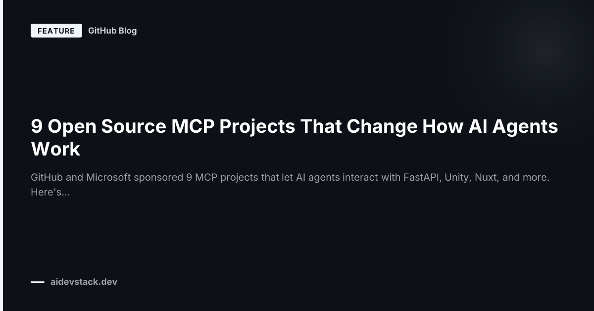 9 Open Source MCP Projects That Change How AI Agents Work