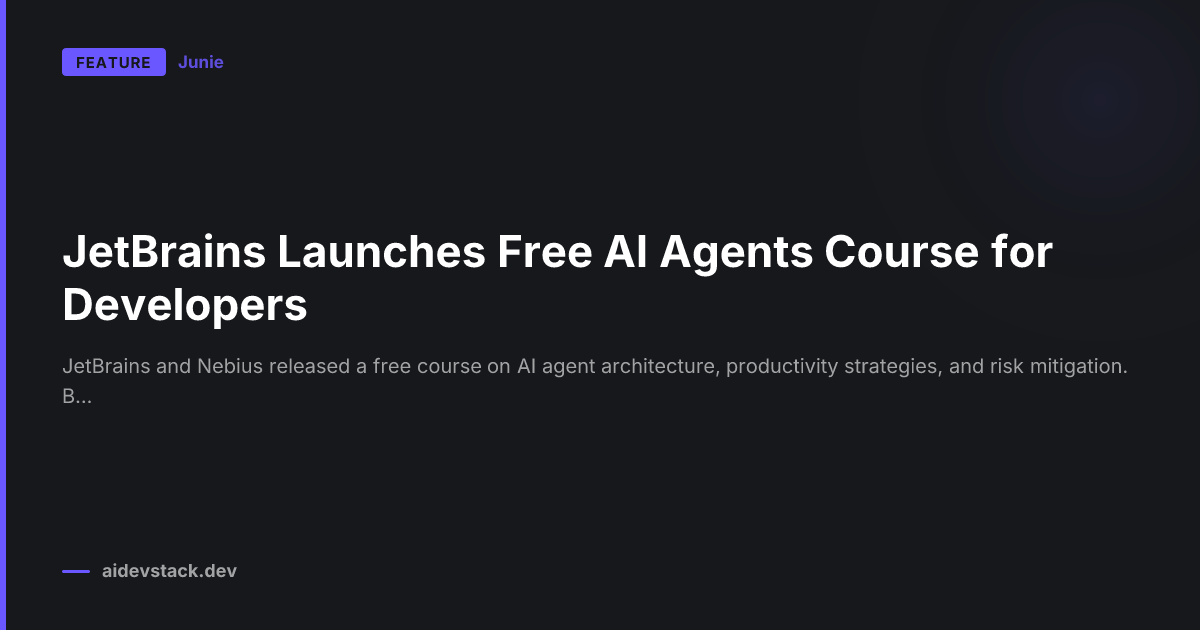 JetBrains Launches Free AI Agents Course for Developers