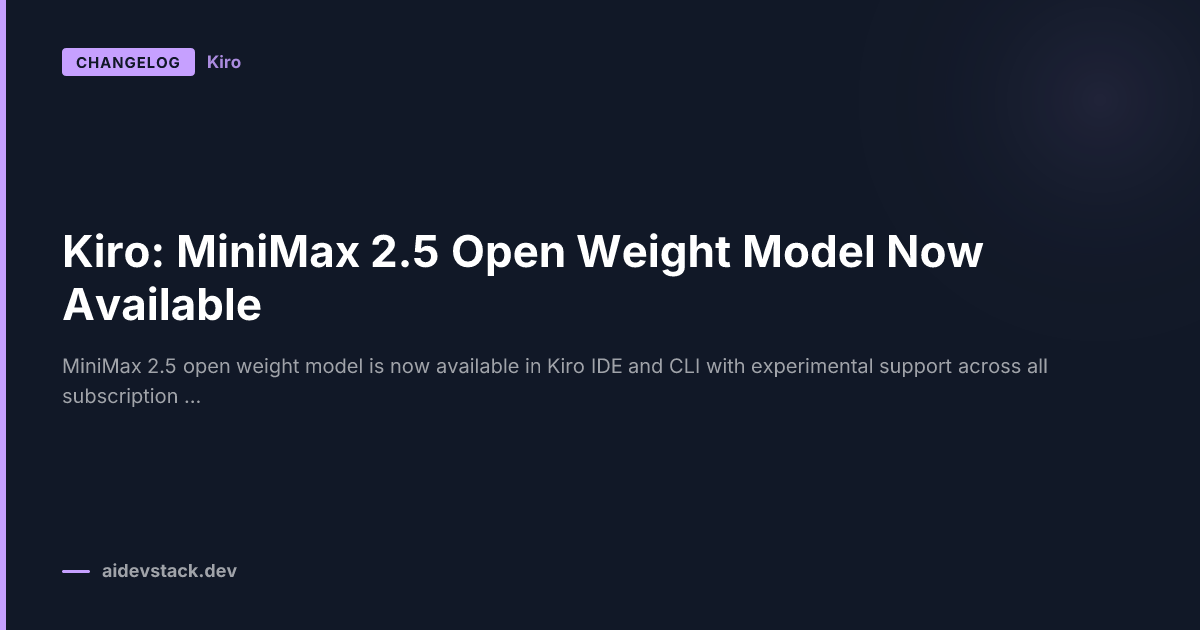 Kiro: MiniMax 2.5 Open Weight Model Now Available