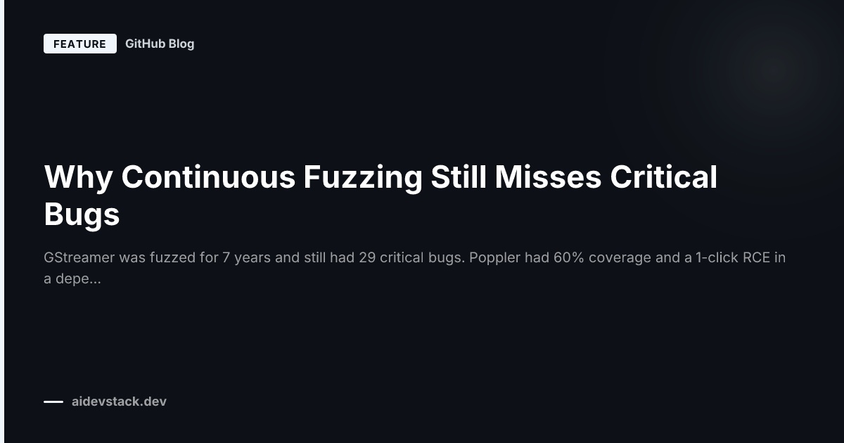 Why Continuous Fuzzing Still Misses Critical Bugs
