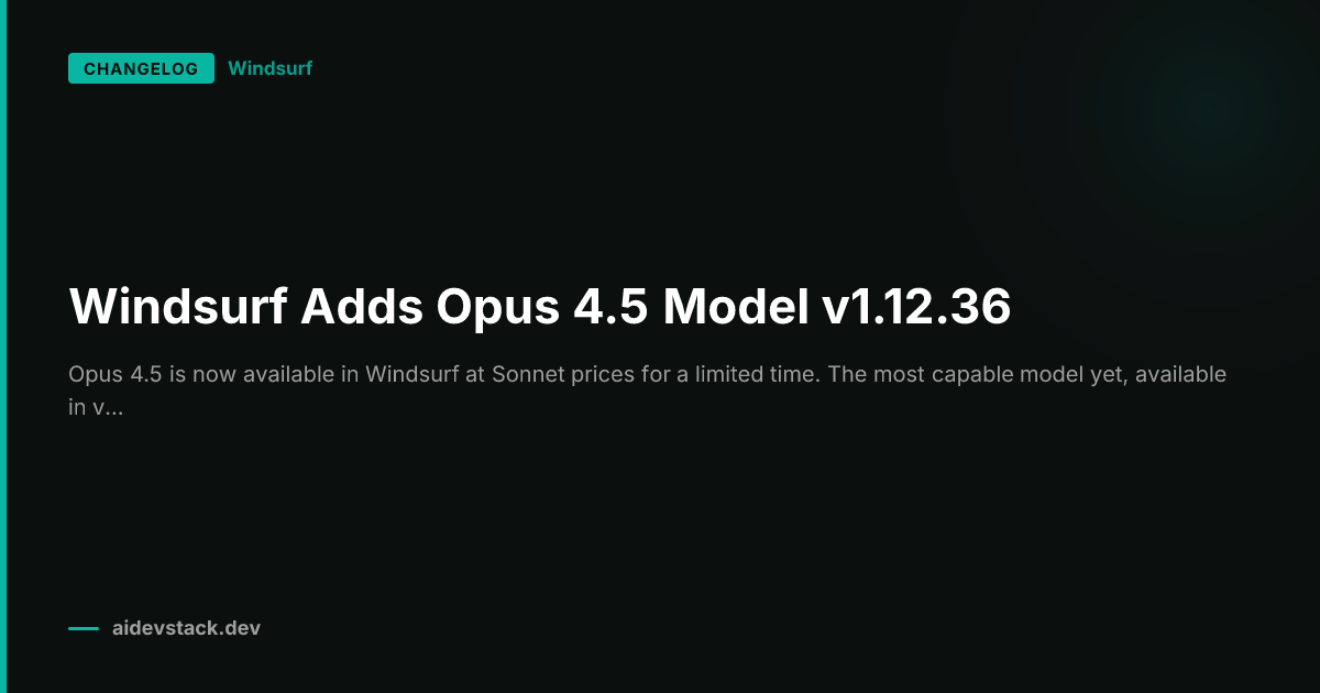 Windsurf Adds Opus 4.5 Model v1.12.36