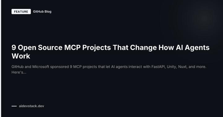 9 Open Source MCP Projects That Change How AI Agents Work