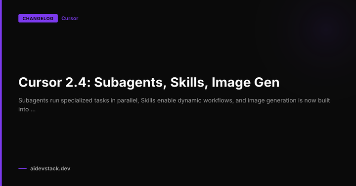 Cursor 2.4: Subagents, Skills, Image Gen