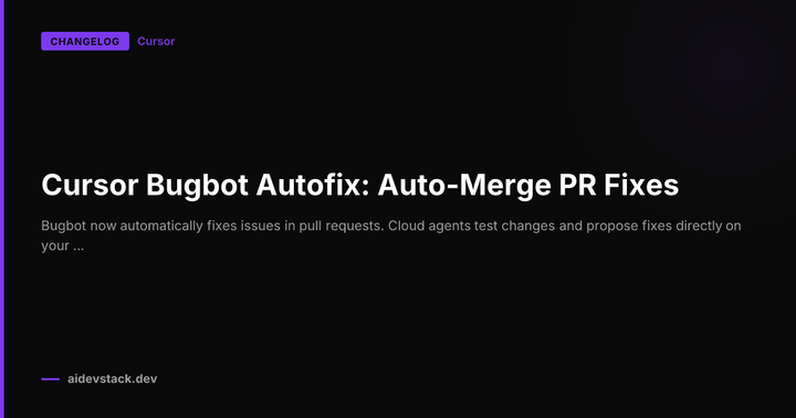 Cursor Bugbot Autofix: Auto-Merge PR Fixes