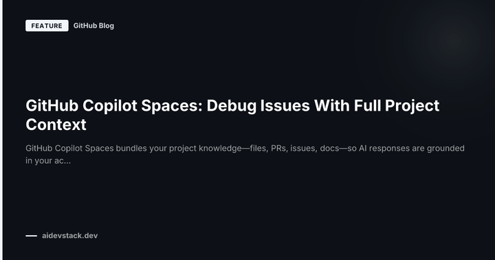 GitHub Copilot Spaces: Debug Issues With Full Project Context