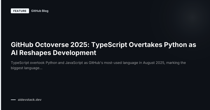 GitHub Octoverse 2025: TypeScript Overtakes Python as AI Reshapes Development