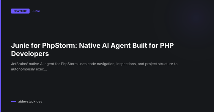 Junie for PhpStorm: Native AI Agent Built for PHP Developers