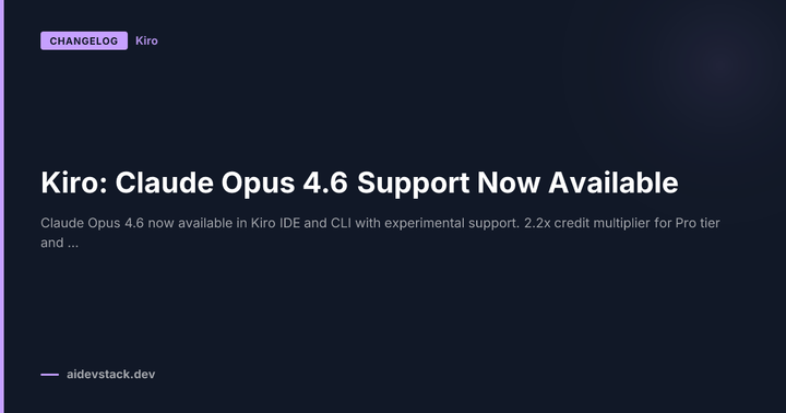 Kiro: Claude Opus 4.6 Support Now Available